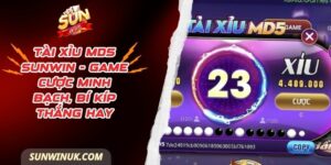 Tài Xỉu MD5 Sunwin