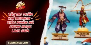 Tây Du Thần Khí Sunwin